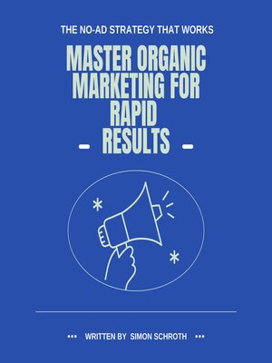 cover image of Master Organic Marketing for Rapid Results